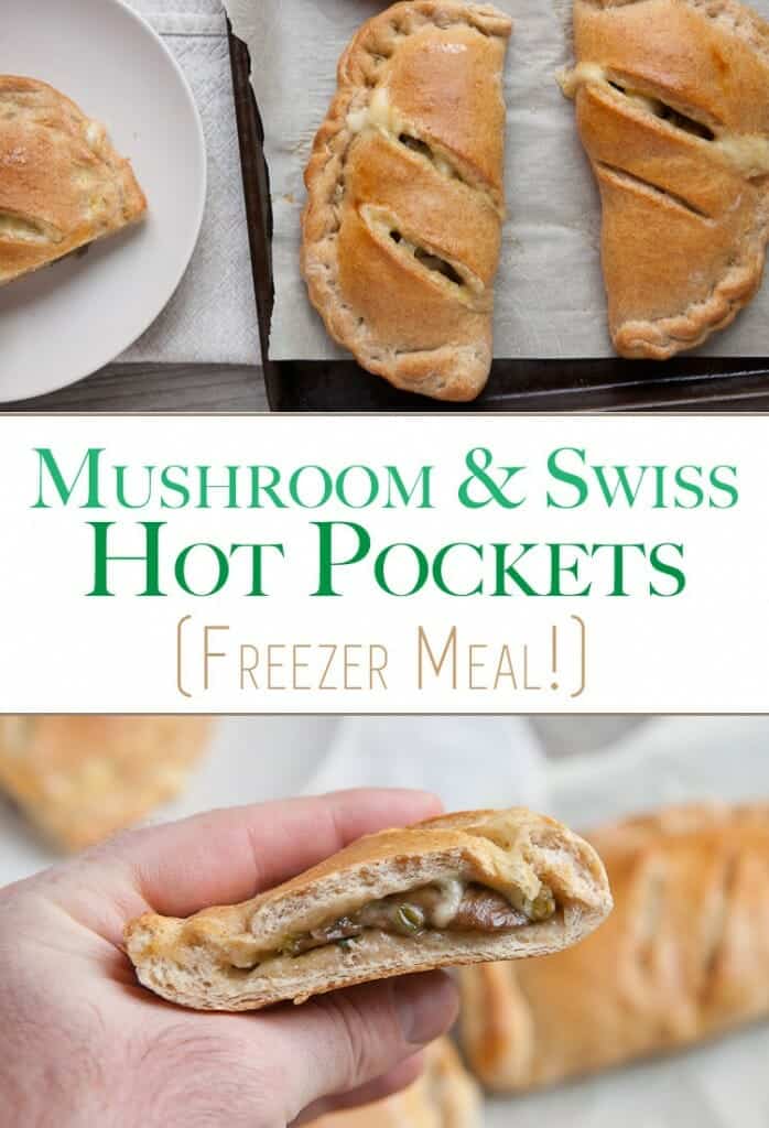 Mushroom and Swiss Hot Pockets: Homemade dough stuffed with sauteed mushrooms and swiss cheese. A hearty frozen lunch that's easy to make in bulk and reheat!