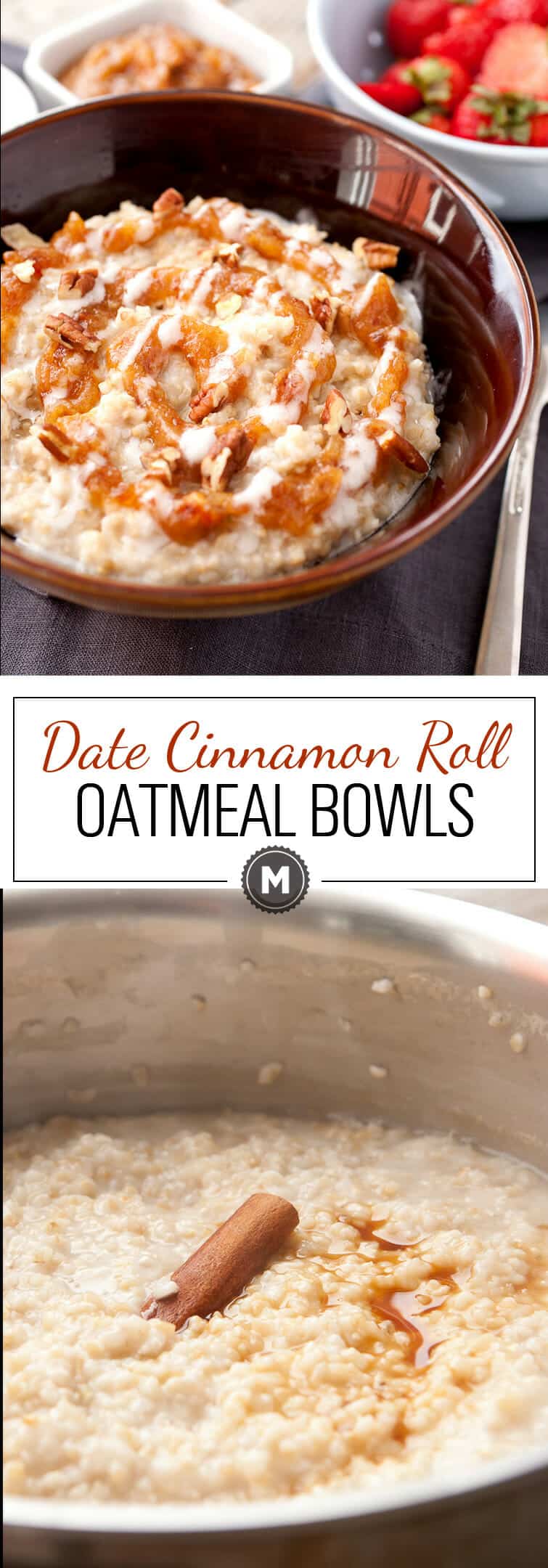 Date Cinnamon Roll Oatmeal Bowls: Steel-cut oatmeal slow-simmered with cinnamon and vanilla and topped with two perfect cinnamon roll toppings. Instead of just brown sugar though, I like to use dates! | macheesmo.com