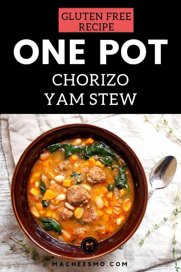 Gluten Free Chorizo Yam Stew