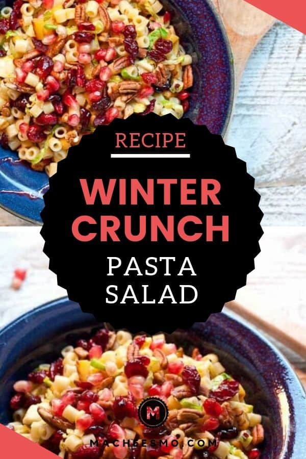 Winter Crunch Pasta Salad