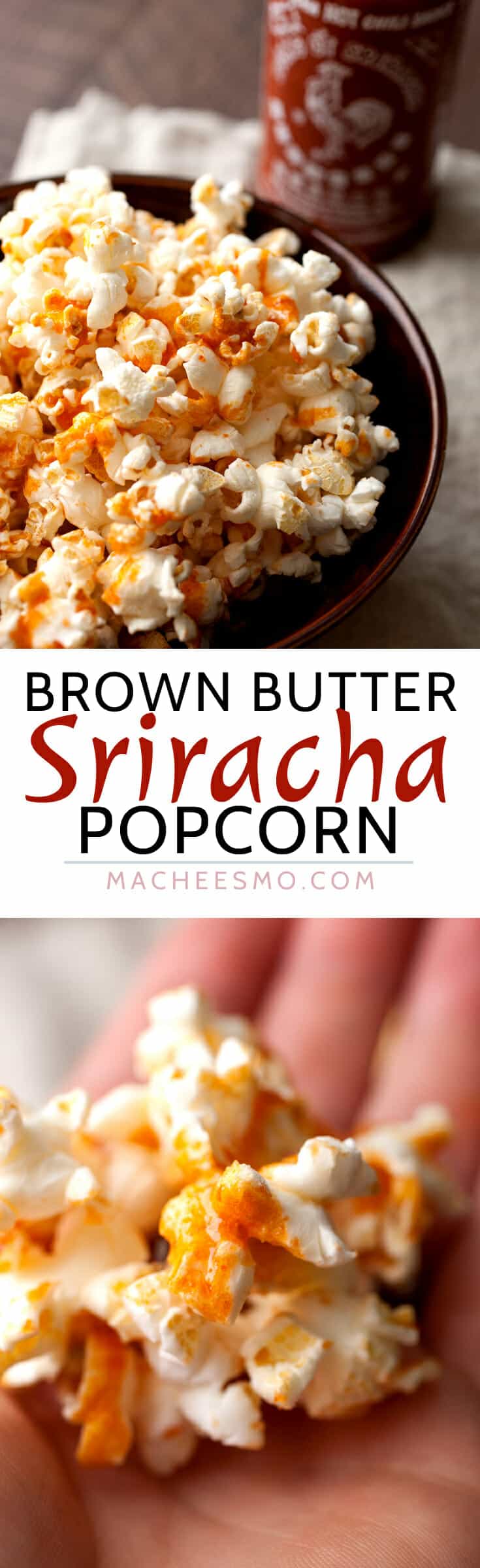 Brown Butter Sriracha Popcorn: Possibly the most addictive popcorn I've ever had. Slightly sweet with a hint of brown butter and just enough spice. Gotta love good popcorn! | macheesmo.com