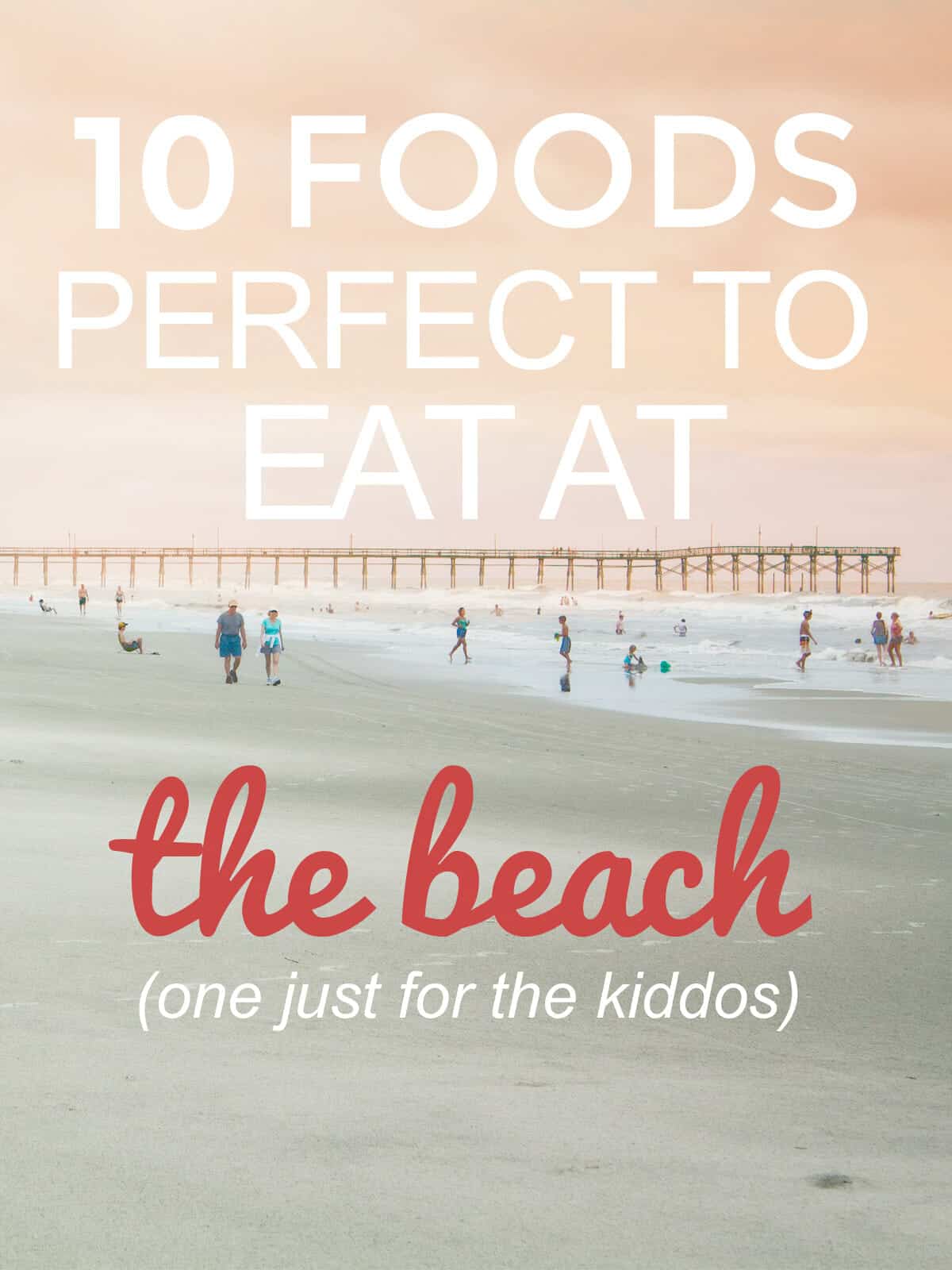 Ten Foods that are Perfect to Eat at the Beach: Here's a line up of all the things I look forward to eating at the beach during vacation! YUM! | macheesmo.com