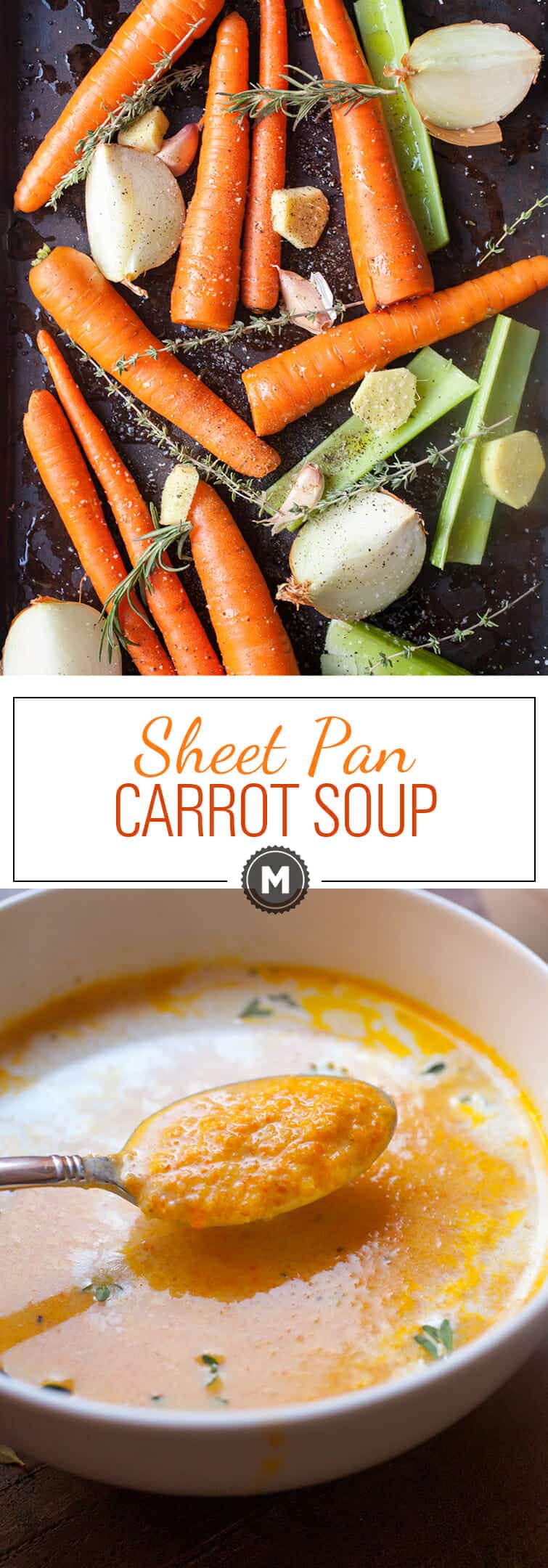 Sheet Pan Carrot Soup: This rich and flavorful carrot soup is SO easy to make. Roast all the ingredients and blend them up! | macheesmo.com
