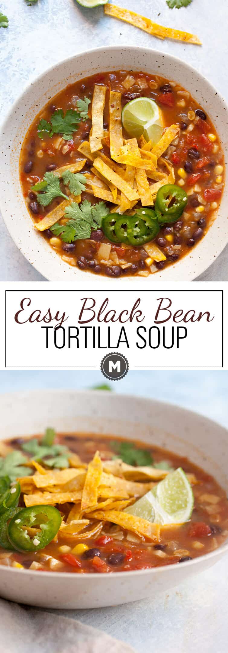 Easy Black Bean Tortilla Soup: When you have no time, but want a really delicious and warming bowl of soup, this is the recipe for you! It's embarrassingly simple to make, but has great flavors. Take the time to make the crispy tortilla strips. They make the difference! | macheesmo.com