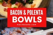 Polenta Bowls