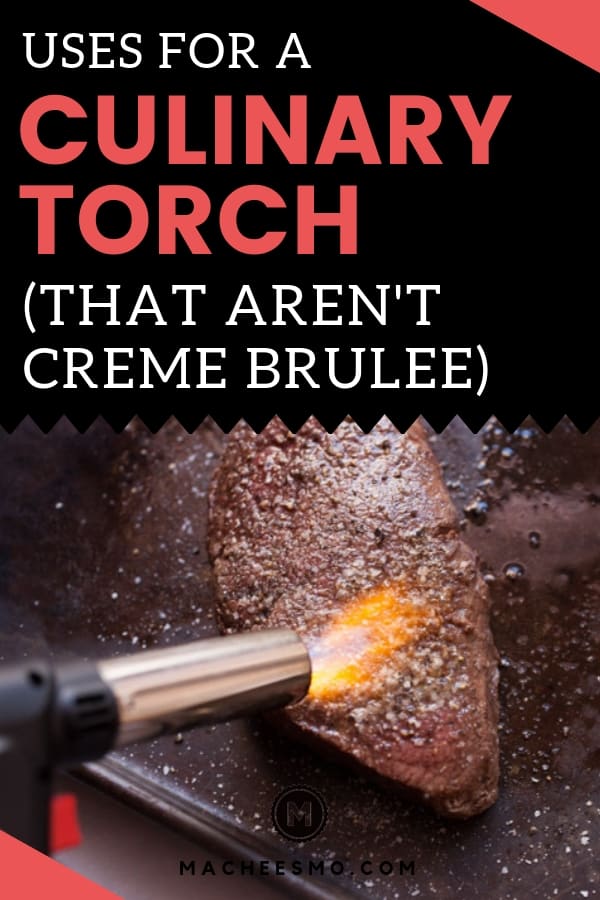 Culinary Torch Uses