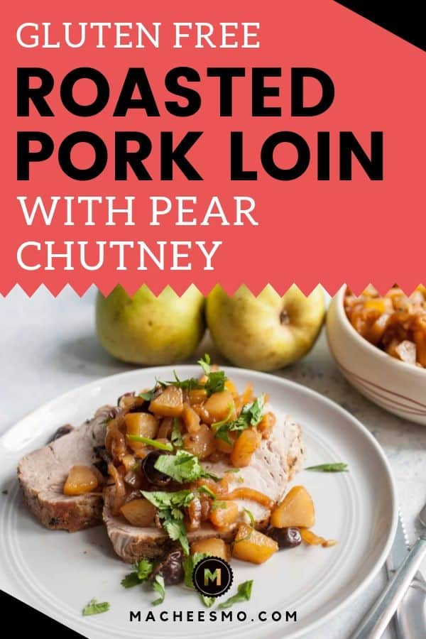 Gluten Free Roasted Pork Loin