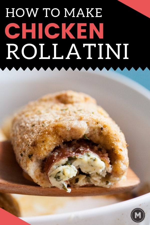 Perfect Chicken Rollatini