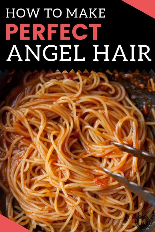 How to Cook Perfect Angel Hair Pasta