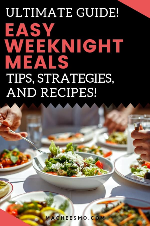 Guide to Easy Weeknight Meals