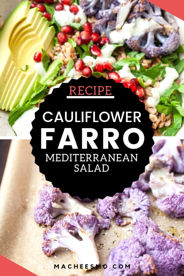 Cauliflower Farro Mediterranean Salad