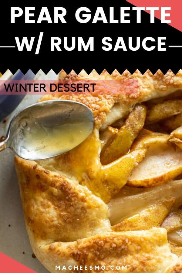 Pear Galette with Rum Sauce