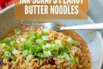 Pin image for Jar Scraps Peanut Butter Noodles